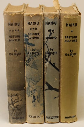 Haiku [4 Volumes: Eastern Culture(Vol. 1); Spring(Vol. 2); Summer-Autumn(Vol. 3);. R H. Blyth.