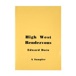 Item #1050 High West Rendesvous. Edward Dorn