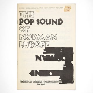 Item #1052 Come Christmas Time [The Pop Sound of Norman Luboff]. Claibe Richardson