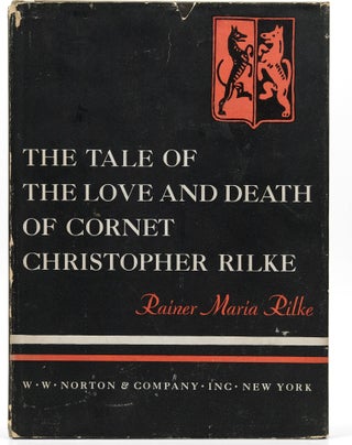 Item #1075 The Tale of The Love and Death of Cornet Christopher Rilke. Rainer Maria Rilke