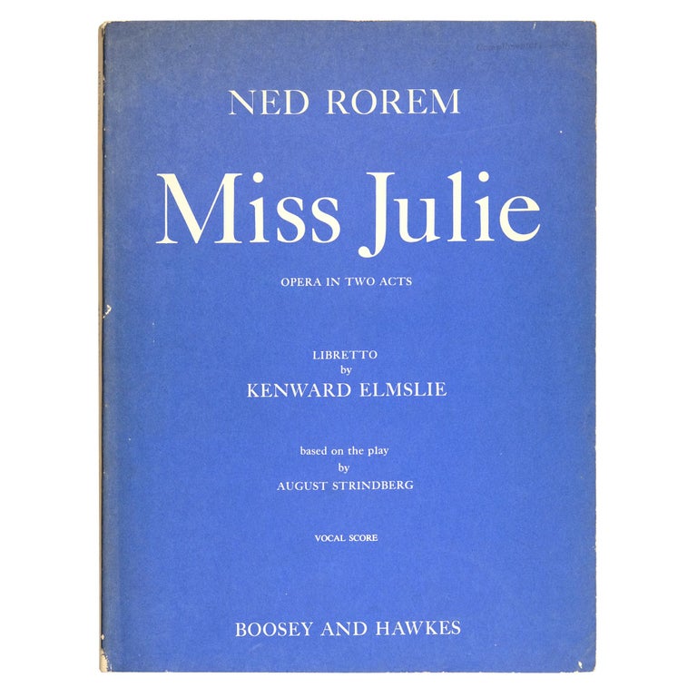 Item #1076 Miss Julie. Ned Rorem Kenward Elmslie.