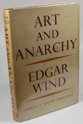 Item #1280 Art and Anarchy. Edgar Wind