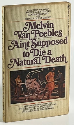 Item #1296 Ain't Supposed to Die a Natural Death. Melvin Van Peebles