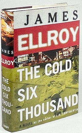 Item #1311 The Cold Six Thousand. James Ellroy