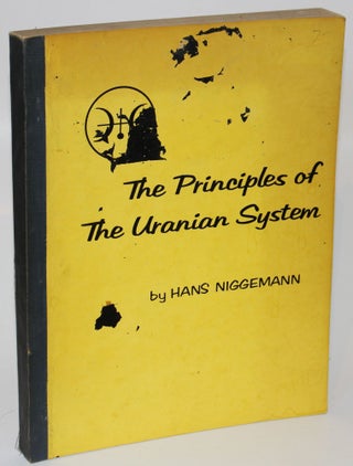 Item #1332 The Principles of the Uranian System. Hans Niggemann