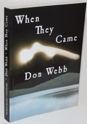 Item #1384 When They Came. Don Webb