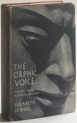 Item #1421 The Orphic Voice: Poetry and Natural History. Elizabeth Sewell