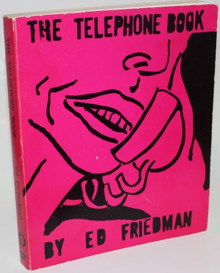 Item #1581 The Telephone Book. Ed Friedman