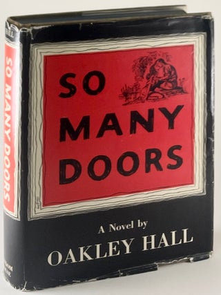So Many Doors. Oakley Hall.
