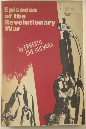 Item #1717 Episodes of the Revolutionary War. Ernesto Che Guevara