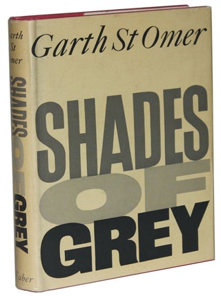 Item #1840 Shades of Grey. Garth St. Omer