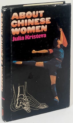 Item #1971 About Chinese Women [Ron Whyte's Copy]. Julia Kristeva