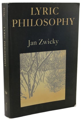 Item #2127 Lyric Philosophy. Jan Zwicky