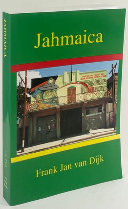 Item #2152 Jahmaica. Frank Jan van Dijk