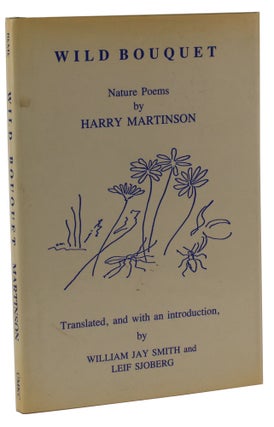 Item #2178 Wild Bouquet. Harry Martinson