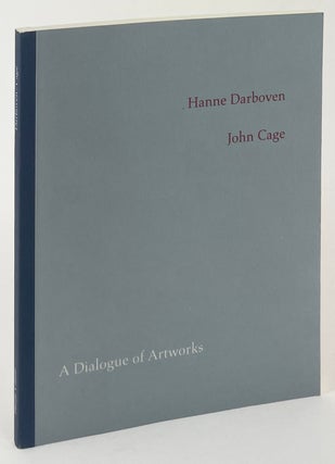 Item #2193 A Dialogue of Artworks. John Cage Hanne Darboven