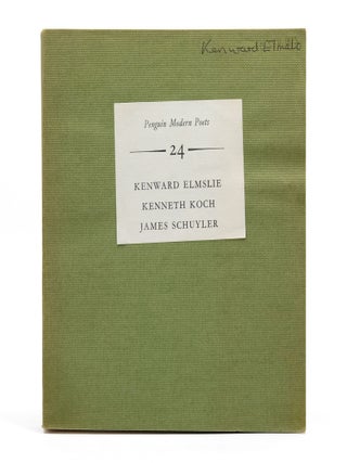 Item #2276 Penguin Modern Poets 24. Kenneth Koch Kenward Elmslie, James Schuyler