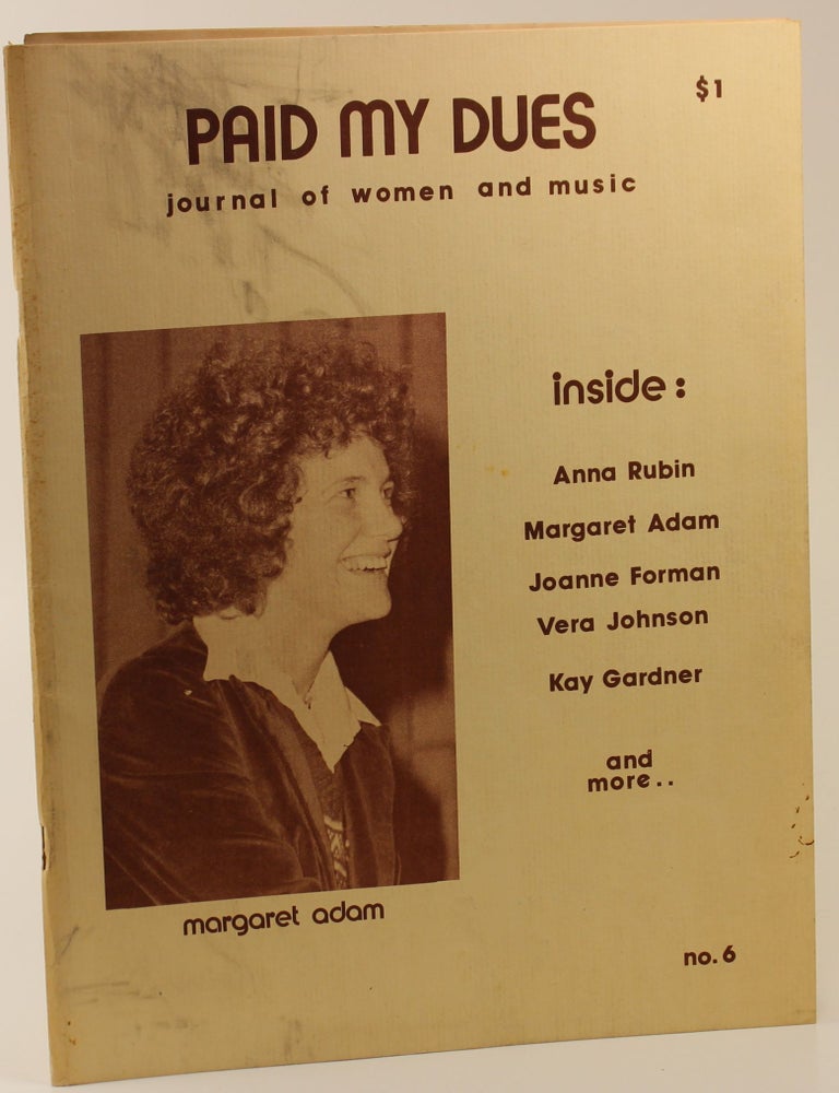 Item #2395 Paid My Dues : A Journal of Women and Music