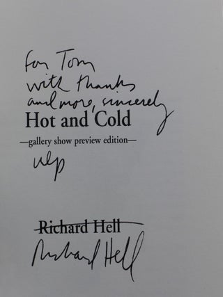Hot and Cold [Inscribed to Tom Verlaine]