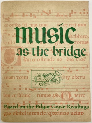 Item #2913 Music as the Bridge: Based on the Edgar Cayce Readings. Shirley Rabb Winston