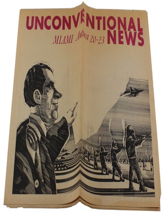Item #3153 Unconventional News: Miami August 20-23. Daniel Berrigan Dave Dellinger, Mme. Nguyen...