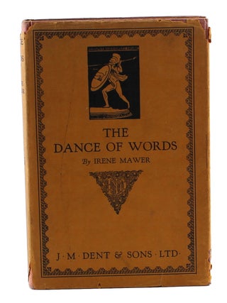 Item #3236 The Dance of Words. Irene Mawer