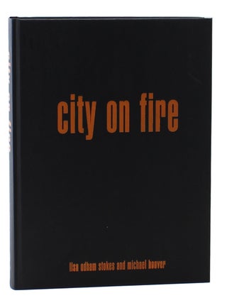 Item #3295 City on Fire. Lisa Odham Stokes, Michael Hoover