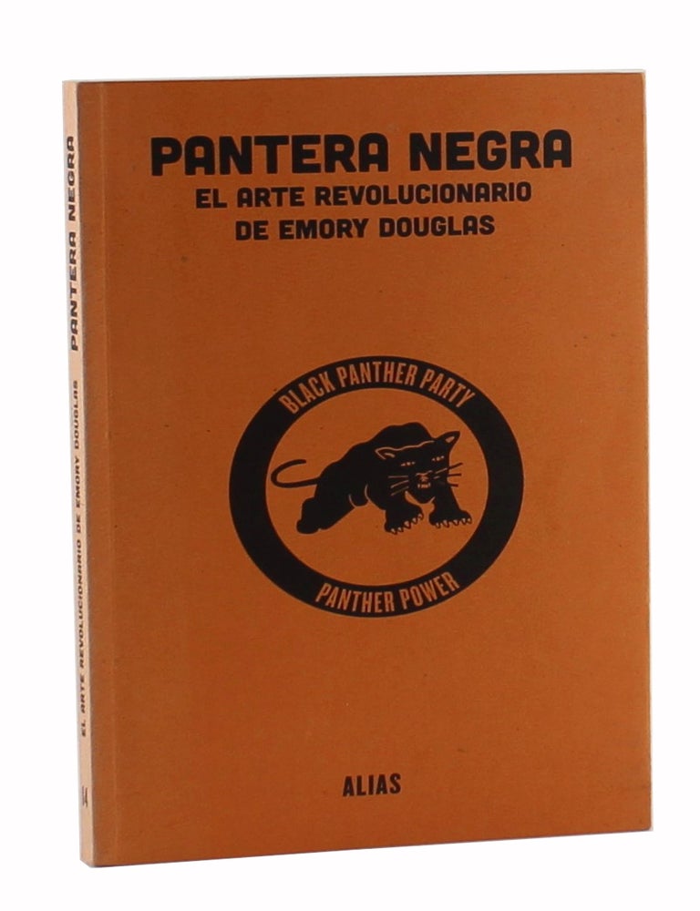 Item #3399 Pantera Negra: El Arte Revolucionario de Emory Douglas. Ed Sam Durant.