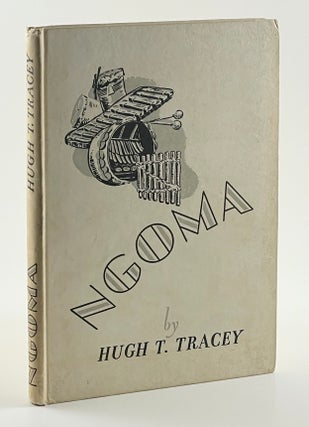 Item #355 Ngoma. Hugh T. Tracey