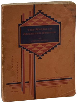 The Negro in American Fiction. Sterling Brown.