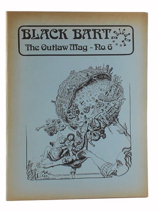 Item #3682 Black Bart Brigade : The Outlaw Magazine Number 6. Ed Irv Thomas