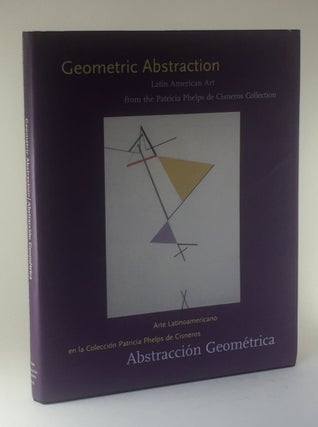 Item #43 Geometric Abstraction: Latin American Art from the Patricia Phelps de Cisneros...