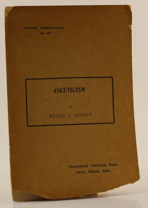 Item #430 Asceticism. Henry S. Olcott