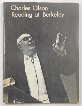 Item #478 Charles Olson Reading at Berkeley. Charles Olson