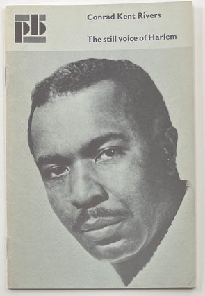 Item #518 The Still Voice of Harlem. Conrad Kent Rivers