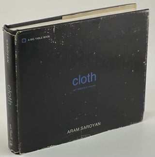 Item #601 Cloth. Aram Saroyan