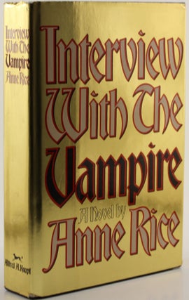 Item #710 Interview with the Vampire. Anne Rice