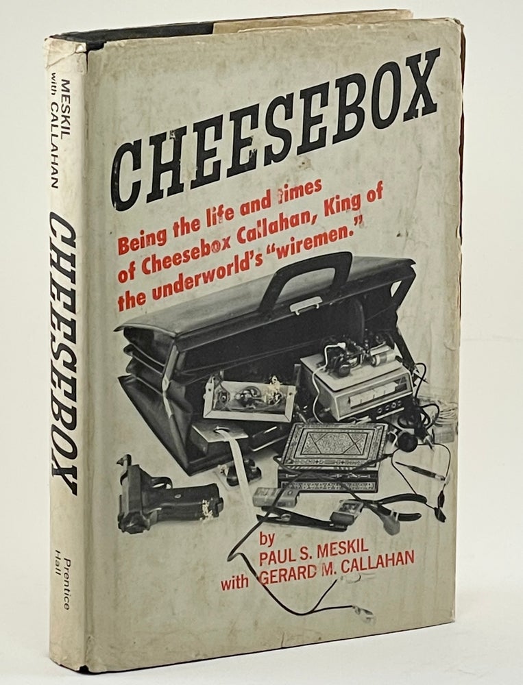 Item #748 Cheesebox. Paul S. Meskil, Gerard M. Callahan.
