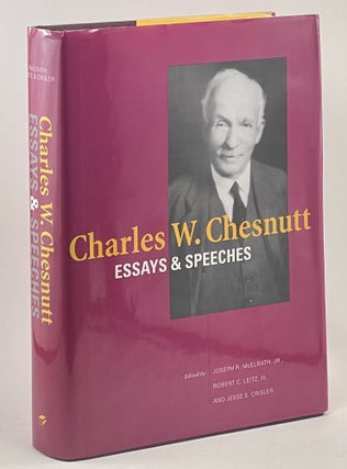 Item #751 Essays and Speeches. Charles W. Chesnutt