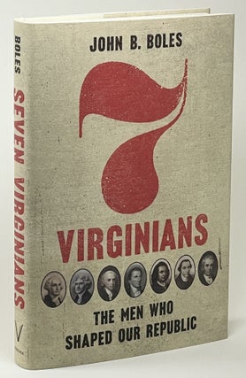 Item #836 7 Virginians. John B. Boles