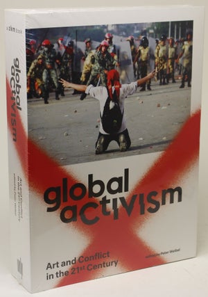 Item #969 Global Activism. Peter Weibel