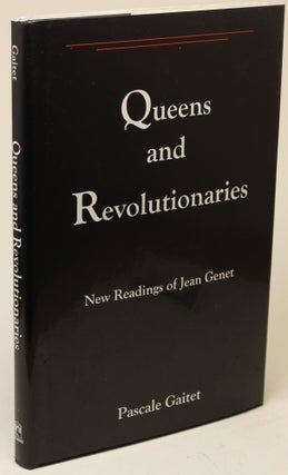 Item #977 Queens and Revolutionaries. Pascale Gaitet